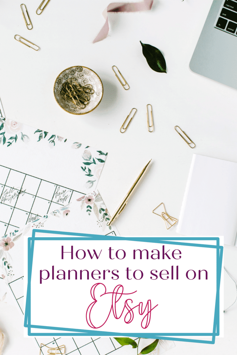 How to Make Planners to Sell on Etsy - Passive Income Pathways