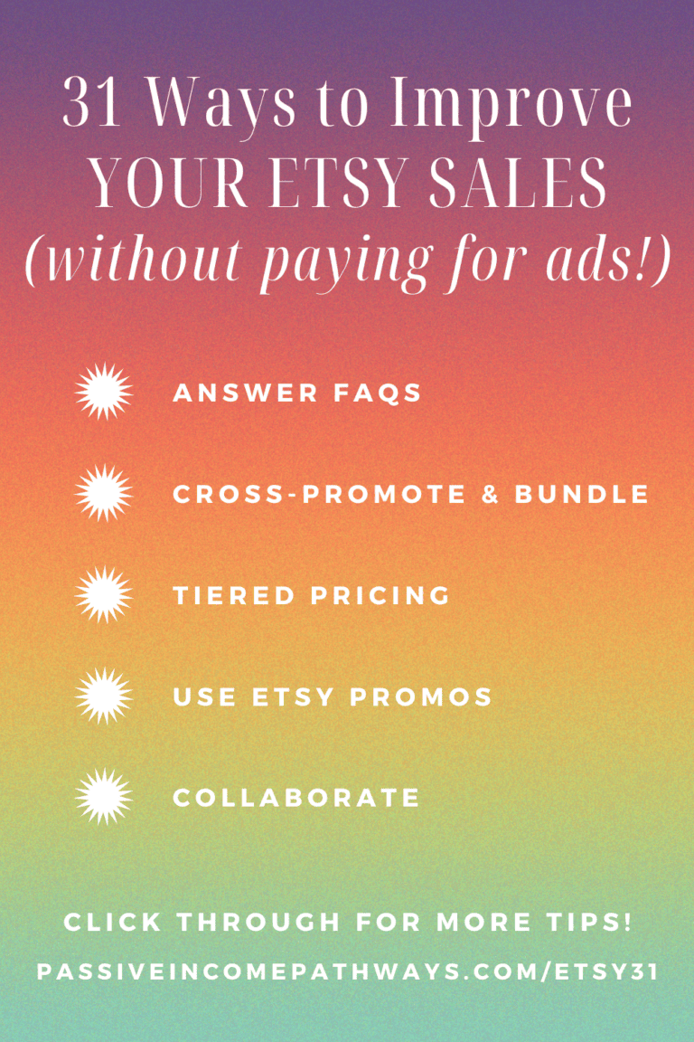 31 Easy Ways to Increase Your Etsy Sales (2025) - Passive Income Pathways