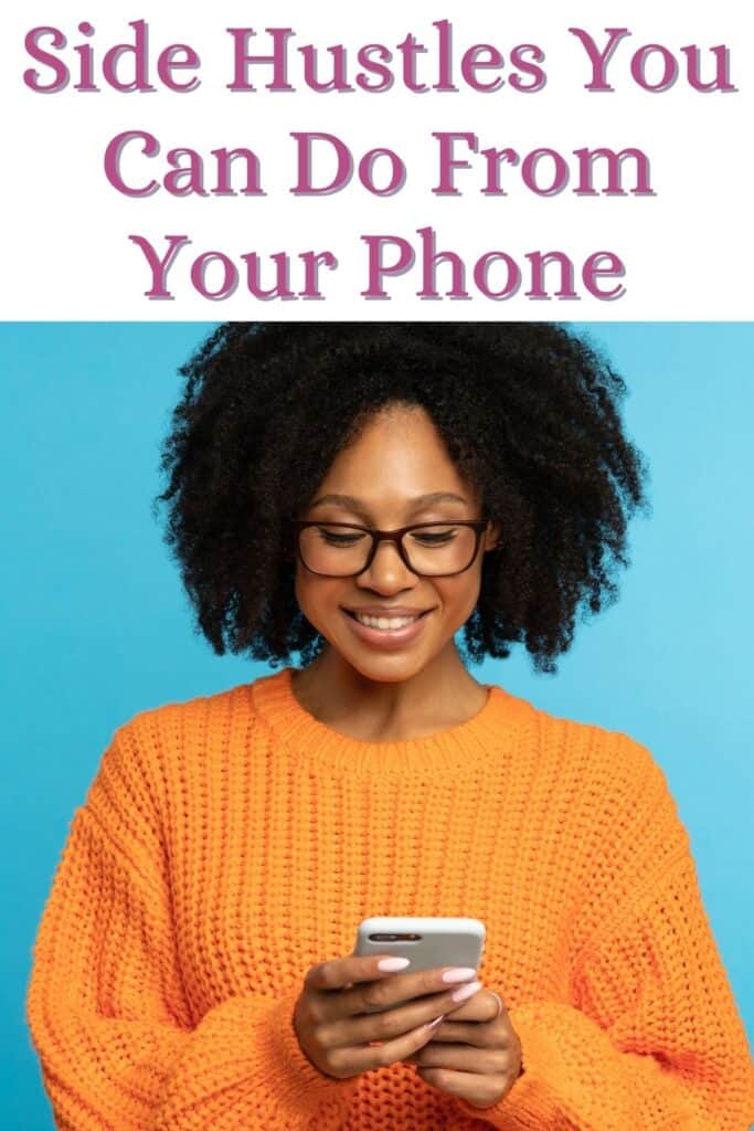 Legit Side Hustles You Can Do From Your Phone